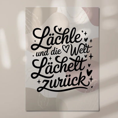 Magnet Poster Spruch Lächle und die Welt lächelt zurück