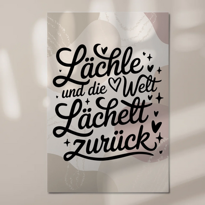 Magnet Poster Spruch Lächle und die Welt lächelt zurück