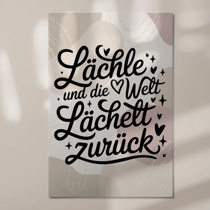 Magnet Poster Spruch Lächle und die Welt lächelt zurück