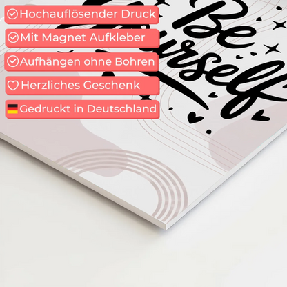 Spruch Fotoboard Magnet Wandbild Be Yourself Geschenk Sprüche Poster
