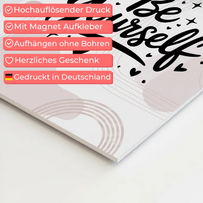 Spruch Fotoboard Magnet Wandbild Be Yourself Geschenk Sprüche Poster