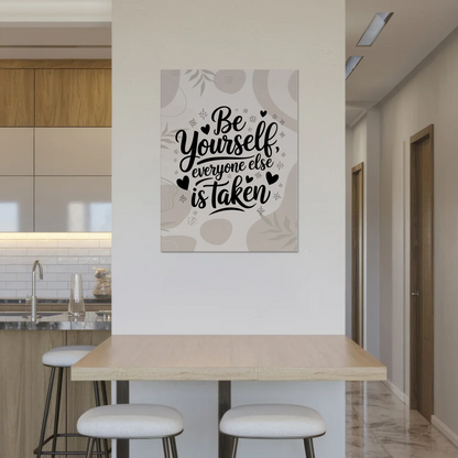 Sprüche Poster Magentisch - Be yourself everyone else is taken