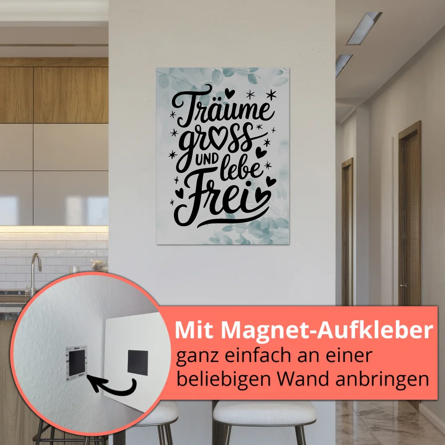 Magnet Poster mit Spruch TRÄUME GROß UND LEBE FREI