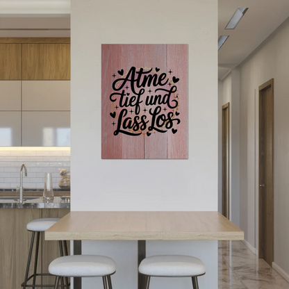 Magnet Poster Spruch Atme tief und lass los Geschenk