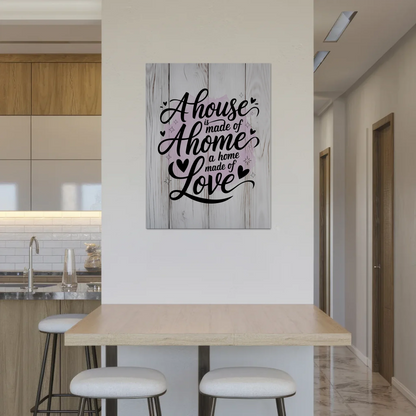 Spruch Fotoboard Magnet Wandbild - A House Made of Love