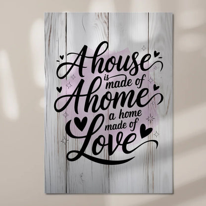 Spruch Fotoboard Magnet Wandbild - A House Made of Love