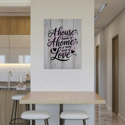 Spruch Fotoboard Magnet Wandbild - A House Made of Love