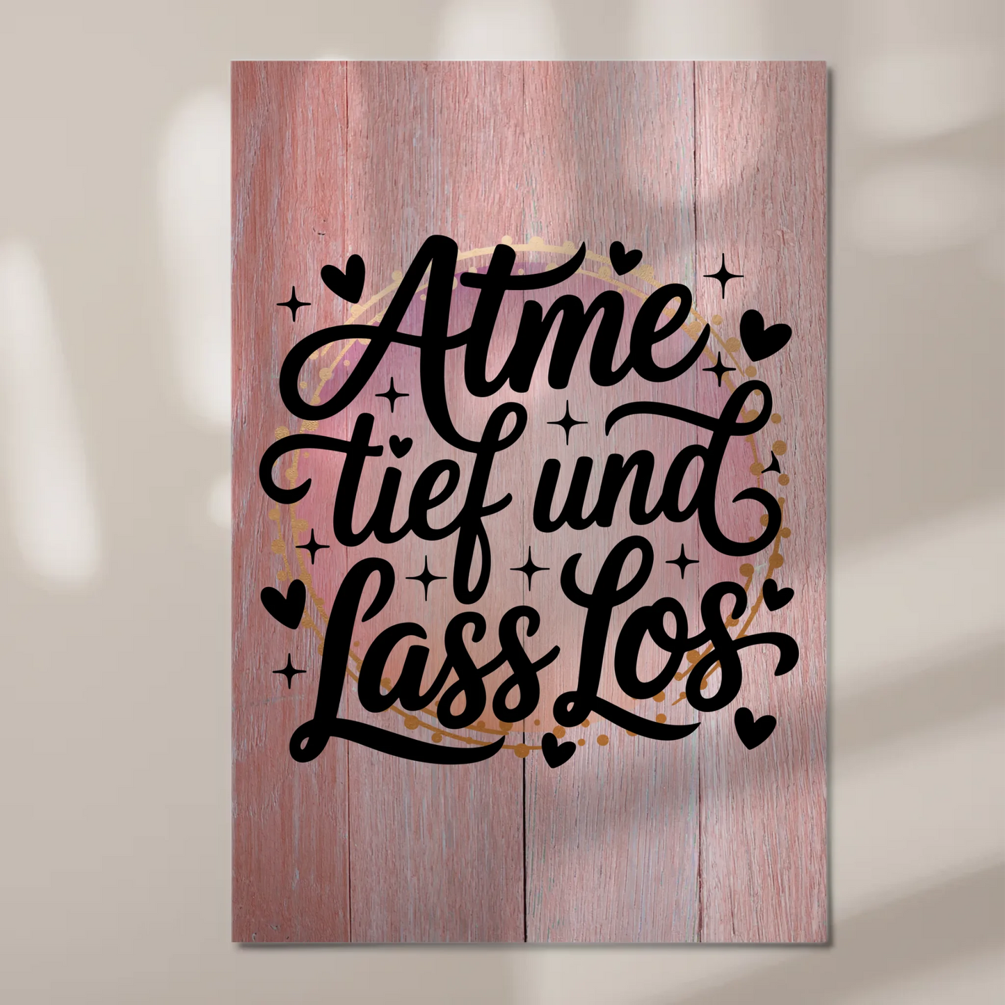 Magnet Poster Spruch Atme tief und lass los Geschenk