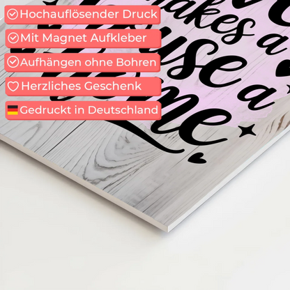 Sprüche Poster Magentisch Love Makes a House Home