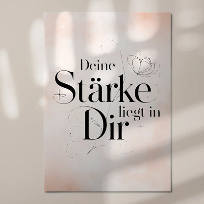 Magnet Poster Spruch Deine Stärke liegt in dir Geschenk