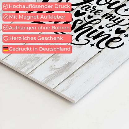 Sprüche Poster Magentisch You Are My Sunshine Geschenk
