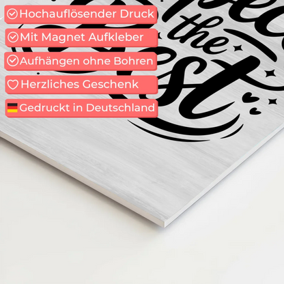 Magnet Poster mit Spruch Expect the Best Geschenkidee