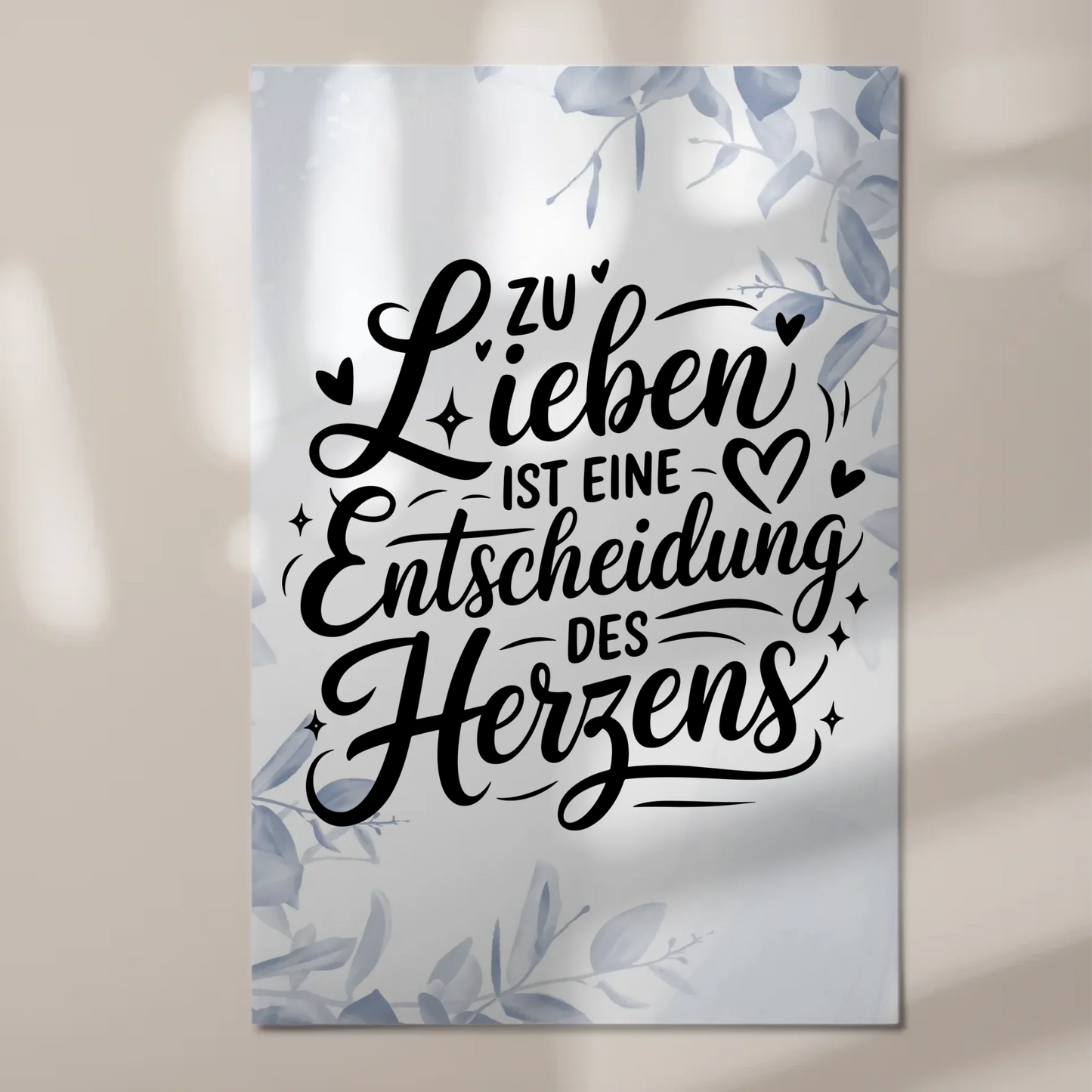 Magnet Poster Spruch - Entscheidung des Herzens Geschenk