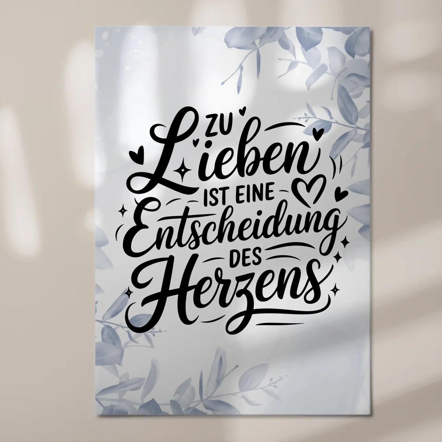 Magnet Poster Spruch - Entscheidung des Herzens Geschenk
