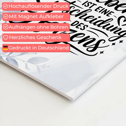 Magnet Poster Spruch - Entscheidung des Herzens Geschenk