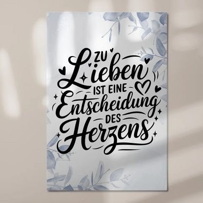 Magnet Poster Spruch - Entscheidung des Herzens Geschenk