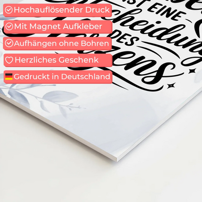Magnet Poster Spruch - Entscheidung des Herzens Geschenk