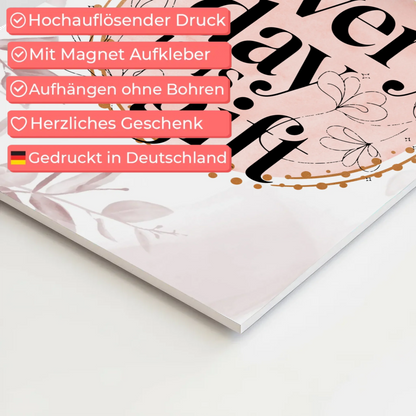 Spruch Fotoboard Magnet Wandbild Every Day is a Gift