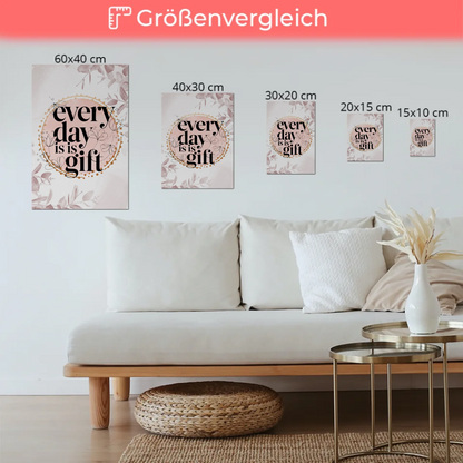 Spruch Fotoboard Magnet Wandbild Every Day is a Gift