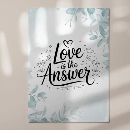 Sprüche Poster Magentisch Love is the Answer Geschenk