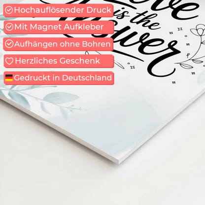 Sprüche Poster Magentisch Love is the Answer Geschenk