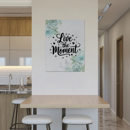 Magnet Poster mit Spruch Live the Moment personalisiert