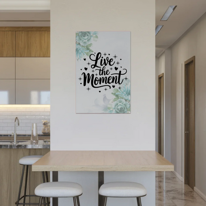 Magnet Poster mit Spruch Live the Moment personalisiert