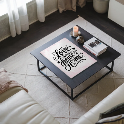 Magnet Poster Spruch Love Makes a House a Home