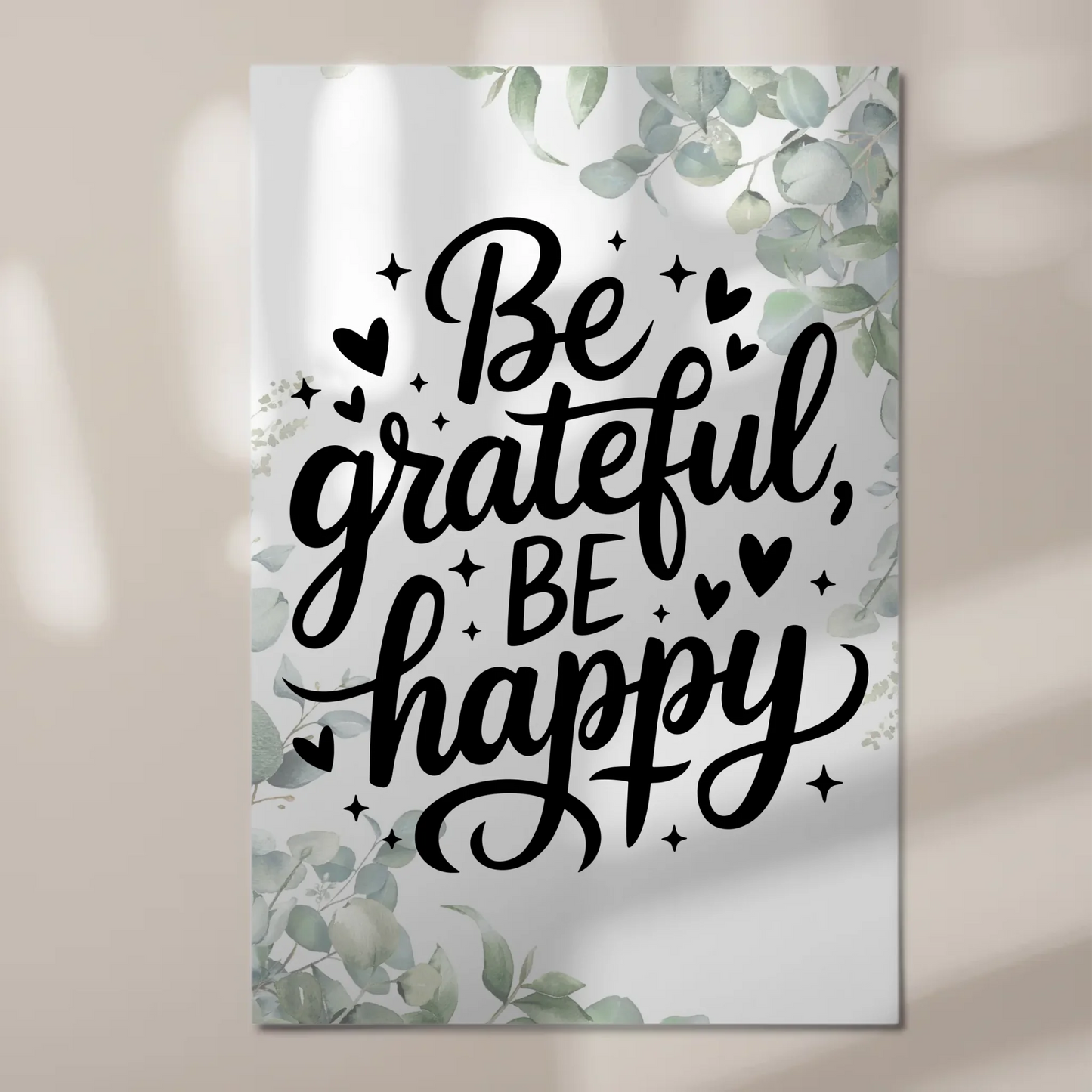 Spruch Fotoboard Magnet Wandbild Be Grateful Be Happy