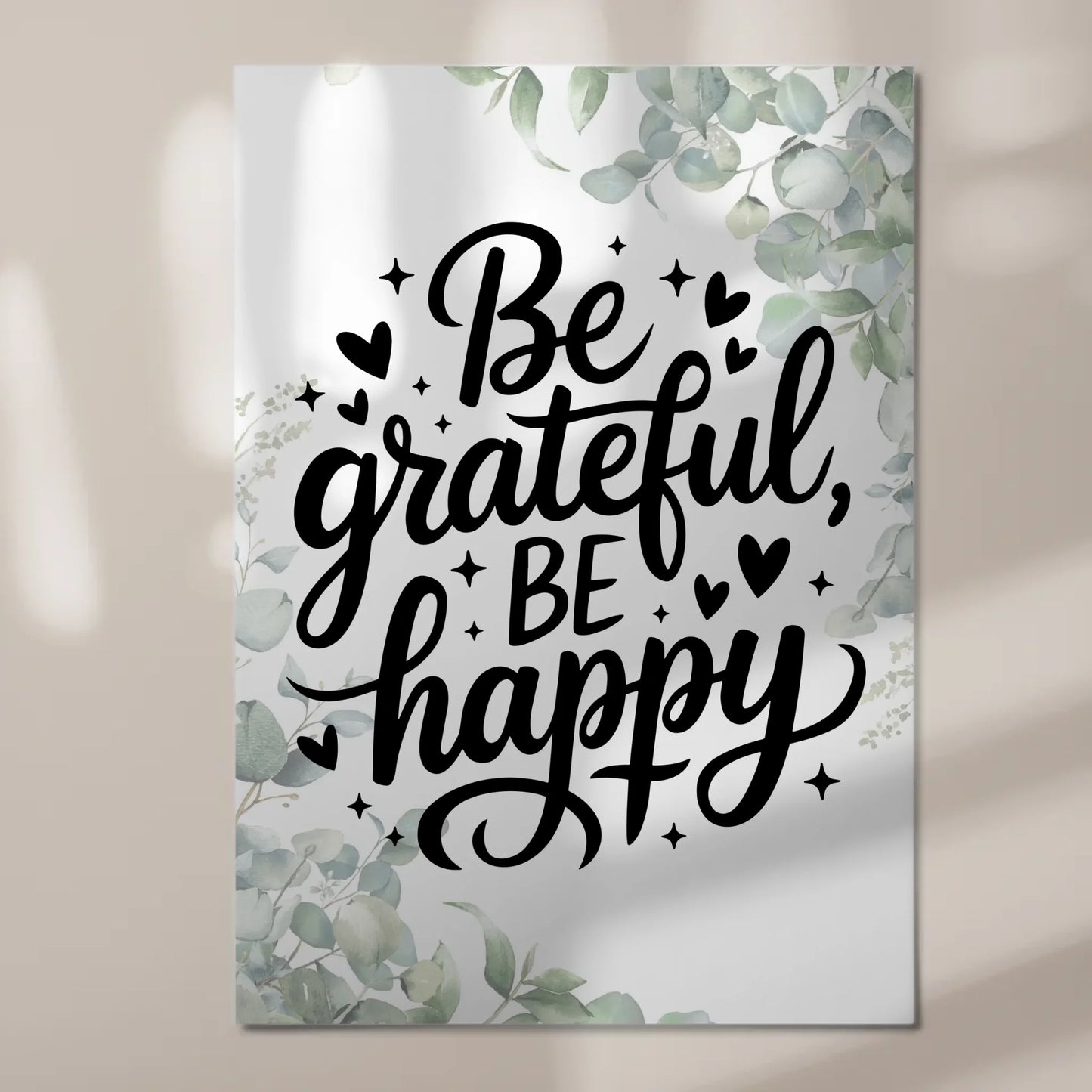 Spruch Fotoboard Magnet Wandbild Be Grateful Be Happy