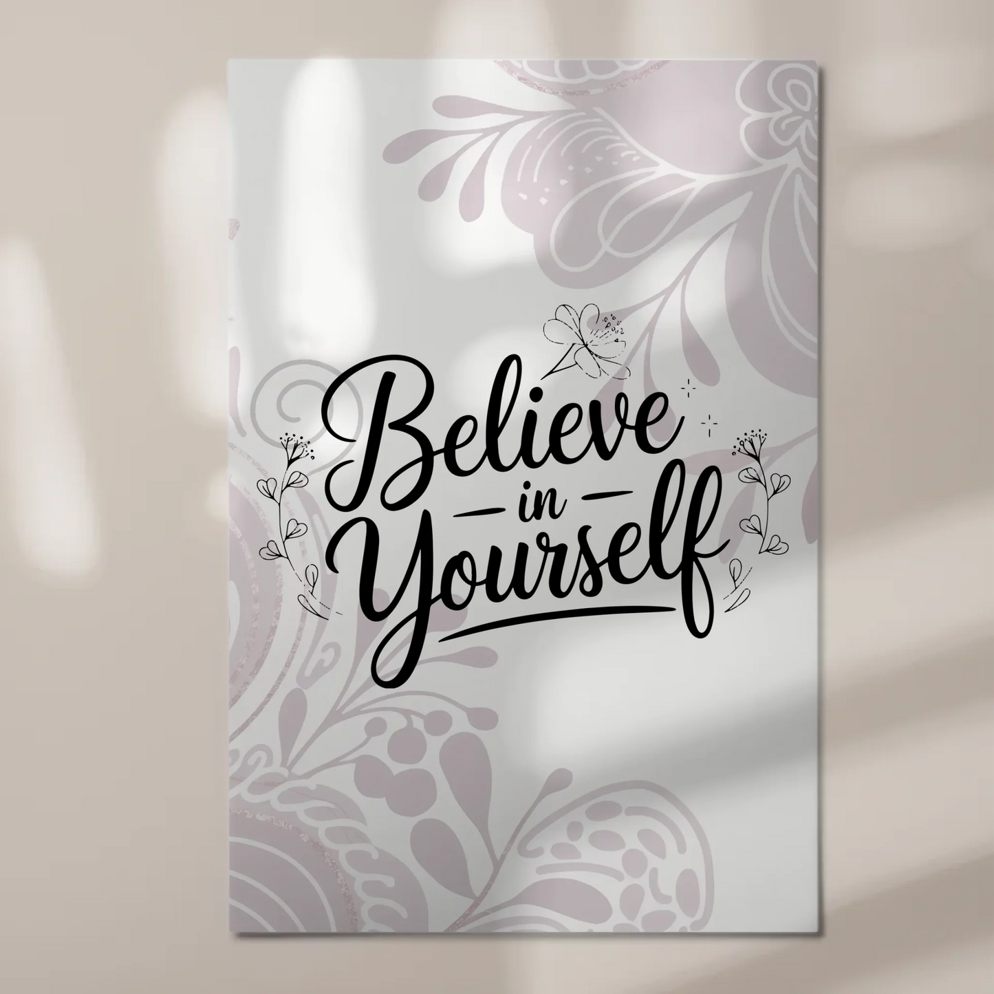 Sprüche Poster Magentisch - Believe in Yourself Design