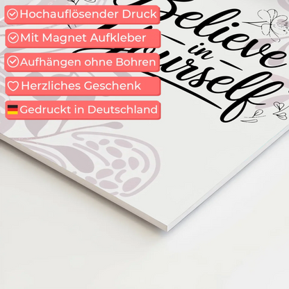 Sprüche Poster Magentisch - Believe in Yourself Design