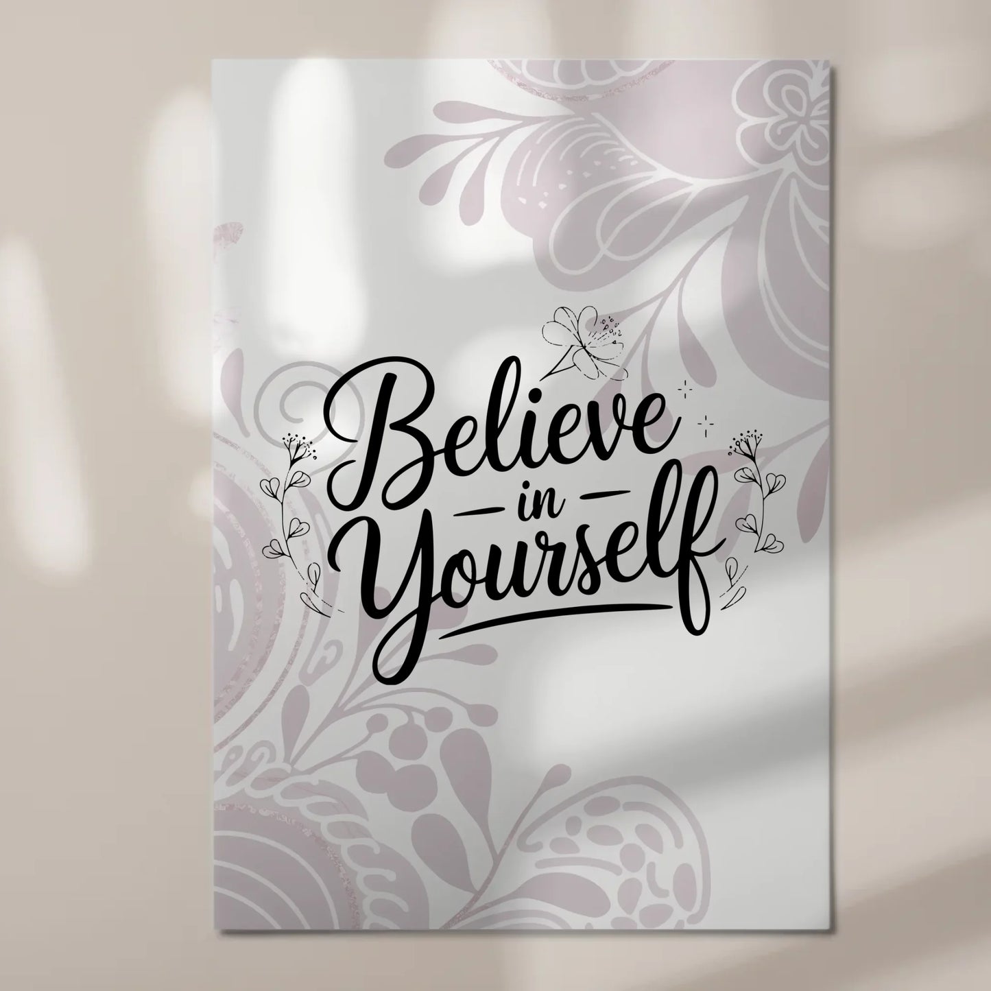 Sprüche Poster Magentisch - Believe in Yourself Design