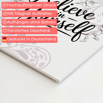 Sprüche Poster Magentisch - Believe in Yourself Design