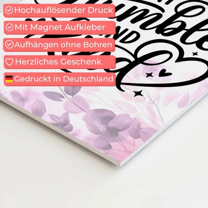 Magnet Poster mit Spruch Always Stay Humble and Kind