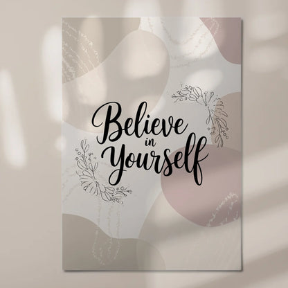 Magnet Poster mit Spruch Believe in Yourself Geschenk