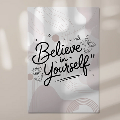 Magnet Poster Spruch Believe in Yourself personalisiert