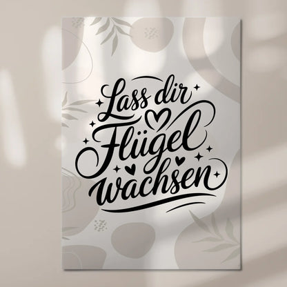 Spruch Fotoboard Magnet Wandbild Lass dir Flügel wachsen Wandbild