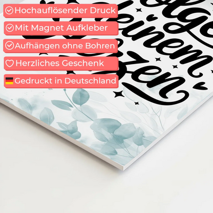 Sprüche Poster Magentisch Folge deinem Herzen Geschenk
