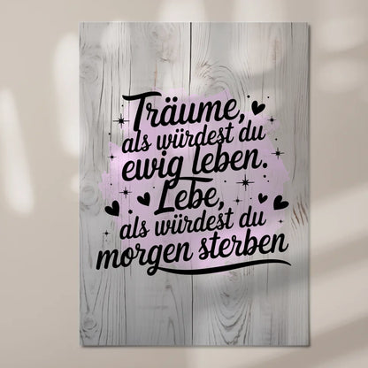Spruch Fotoboard Magnet Wandbild Träume Lebe Zitat