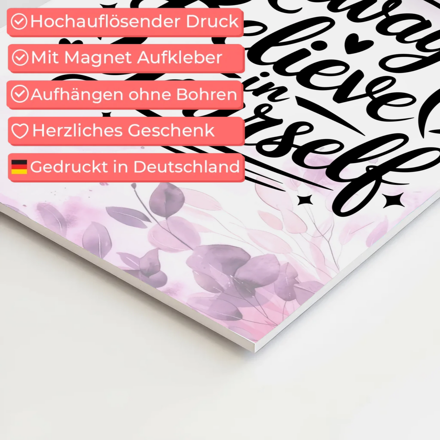 Sprüche Poster Magentisch Always Believe in Yourself