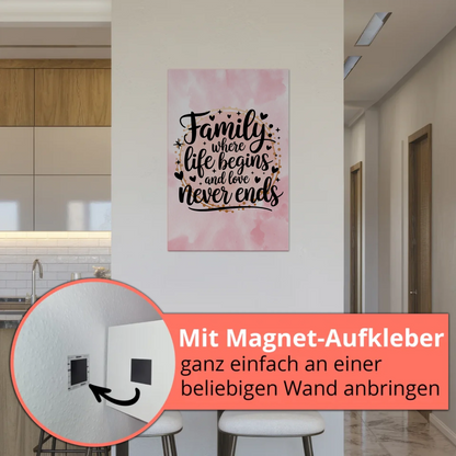 Magnet Poster mit Spruch Family Liebe Leben Geschenk
