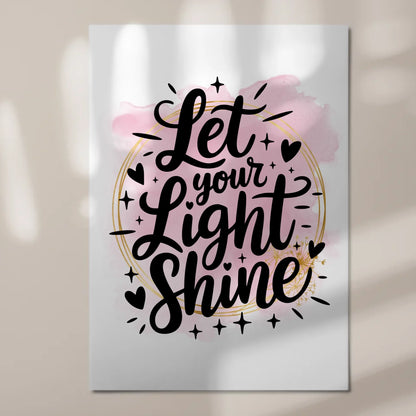 Magnet Poster Spruch Let Your Light Shine Geschenk Fotoboard