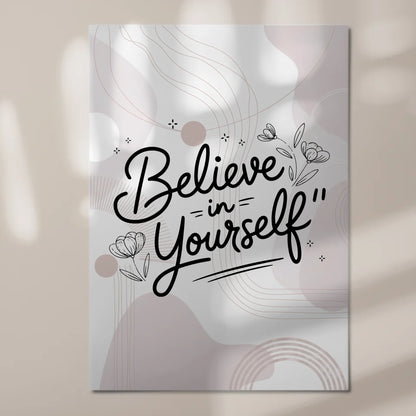 Magnet Poster Spruch Believe in Yourself personalisiert