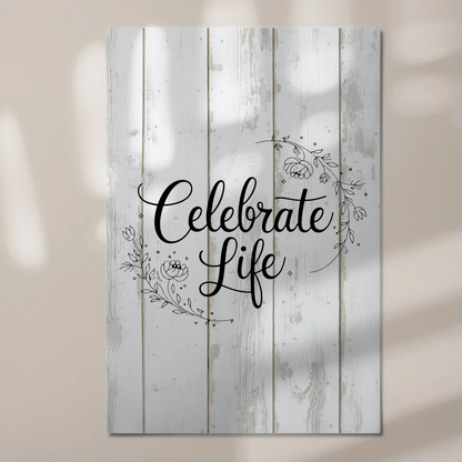 Spruch Fotoboard Magnet Wandbild Celebrate Life Geschenk