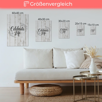 Spruch Fotoboard Magnet Wandbild Celebrate Life Geschenk