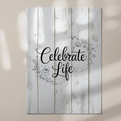Spruch Fotoboard Magnet Wandbild Celebrate Life Geschenk