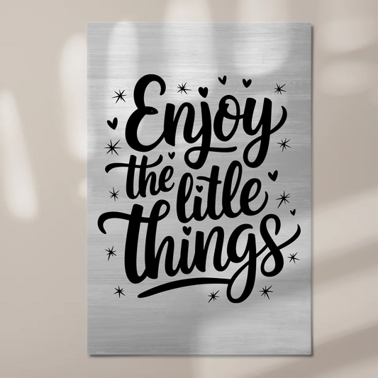 Sprüche Poster Magentisch Enjoy the Little Things