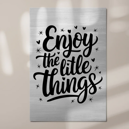 Sprüche Poster Magentisch Enjoy the Little Things