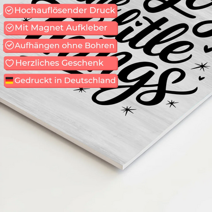 Sprüche Poster Magentisch Enjoy the Little Things